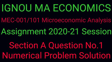 MEC-001/101 Assignment#Session2020-21#Q No.1 Numerical Problem Solution#Monopoly, Duopoly#