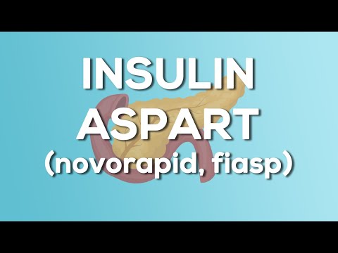 Insulin Aspart (Novorapid, Fiasp) Nursing Drug Card (Simplified) - Pharmacology