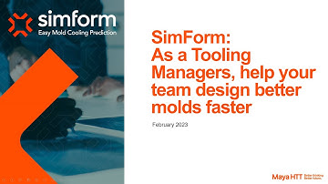 SimForm - As a Tooling Managers, help your team design better molds faster