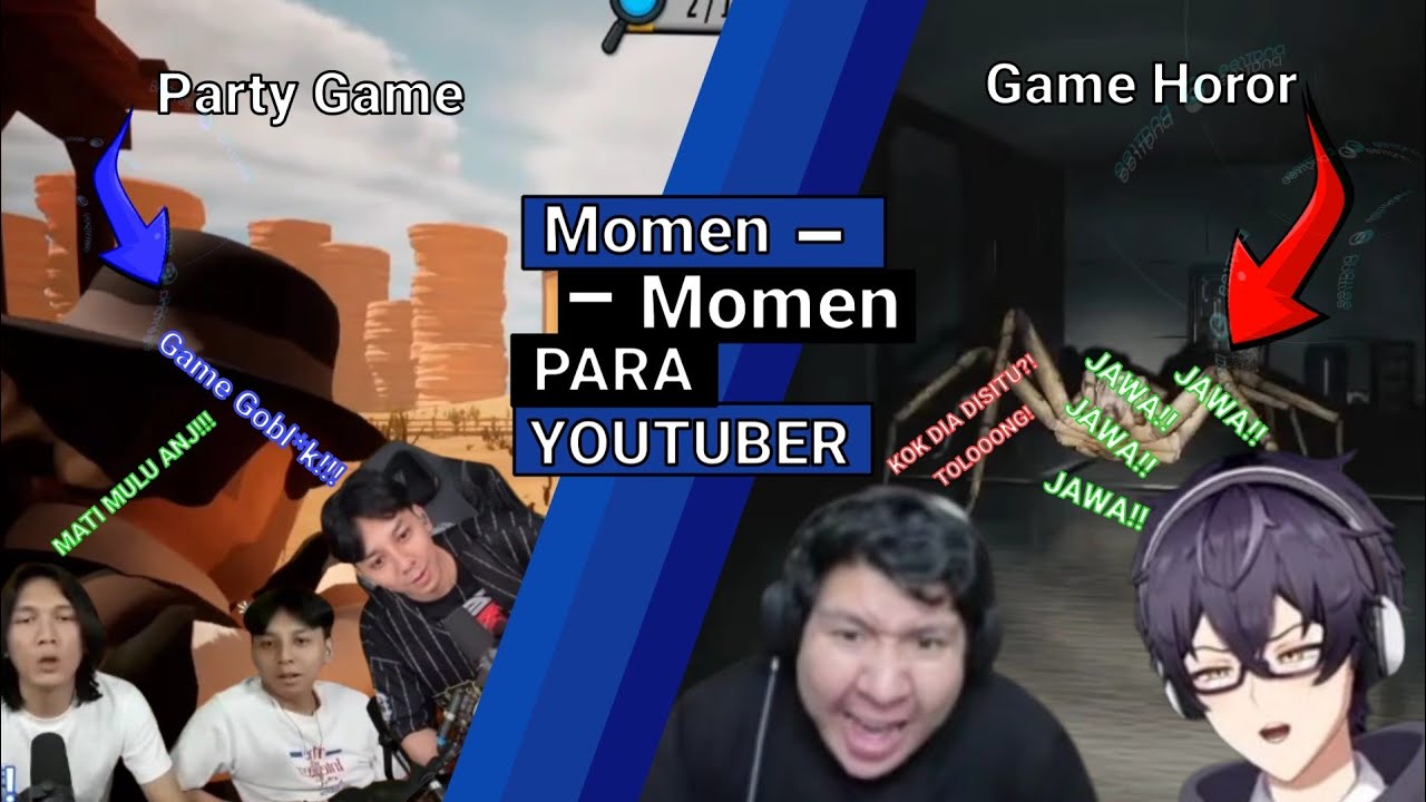 Full Ngakak!!! Momen Lucu Para Youtubers Ketika Bermain Game Horor Dan Game Party!!!