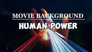 Backsound Semangat No Copyright - Human Power