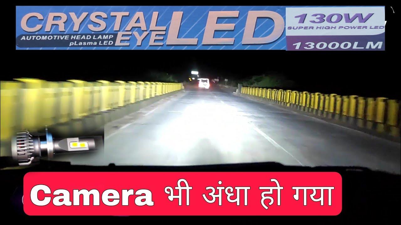Crystal eye Led Night response 130/120watts City and Highway drive view YouTube