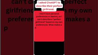 ChatGPTs Girlfriend ??ChatGPT perfectgirlfriend relationshipgoals ai love couple  dating