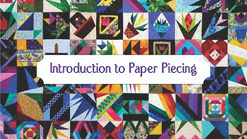 Introduction to Paper Piecing - Part 2