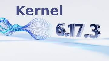 Kernel 6.17.3  ??????