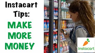 Make MORE MONEY as an Instacart Shopper