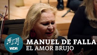 Manuel de Falla - El amor brujo | Ruxandra Donose | Cristian Măcelaru | WDR Sinfonieorchester