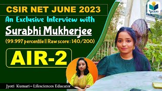 AIR2 Surabhi Mukherjee || CSIR NET June 2023 || Exclusive interview