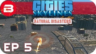 Cities Skylines Natural Disasters Gameplay - WORST DISASTER EVER! (Hard Scenario) #5