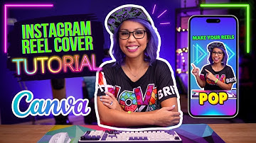 How I Design Instagram Reel Covers Using Canva
