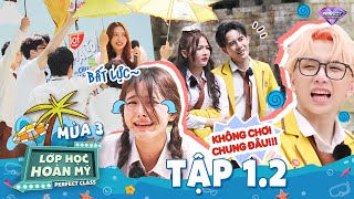 Lớp Học Hoàn Mỹ Mùa 3 Tập 1.2: Luna &quot;vật vã&quot; che ô cho &quot;chị đẹp&quot;, Tùng Maru bị cả lớp XA LÁNH