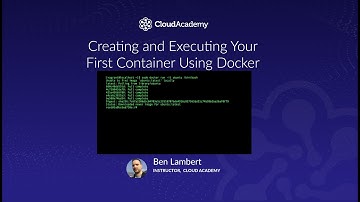 Creating and Executing Your First Container Using Docker