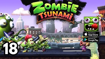 Zombie Tsunami  - Gameplay Walkthrough Part 18 -  ( iOS, Android )