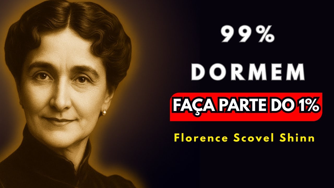 O Segredo da Abundância Revelado por Florence Scovel Shinn