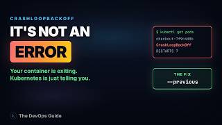 CrashLoopBackOff Is Not an Error (Here's What It Means) Guide