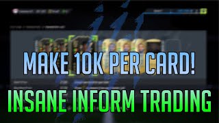 THE BEST INFORM CARDS TO TRADE WITH ON FIFA 22 MAKE 10K PER CARD & OVER 100K PER HOUR EASY PROFIT