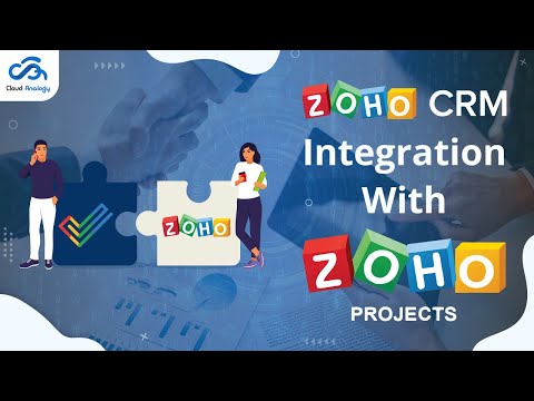 Zoho CRM Integration With Zoho Projects