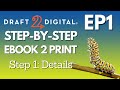 D2D Print - Converting Your Ebook to Print - Step 1: Details