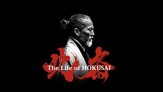 The Life of HOKUSAI PR Movie 210210