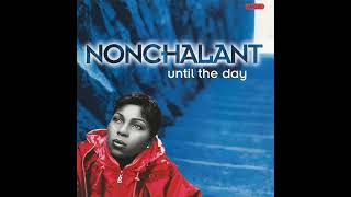 Watch Nonchalant Its All Love video