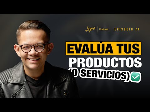 10 maneras de EVALUAR el mercado y validar tu PRODUCTO o SERVICIO 🔥 Ep - 74 5 pasos para validar tu propuesta de valor y destacar en el mercado