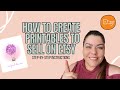 How To Create Printables To Sell On Etsy | Digital Products | Etsy Digital Products