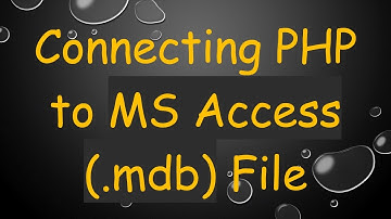 Connecting PHP to MS Access (.mdb) File