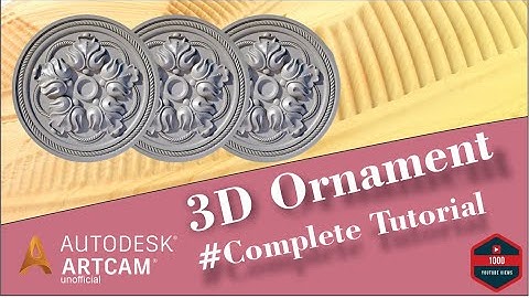 How to make 3D Ornament  #artcam2018 Full Tutorial By #Usmanchinioti