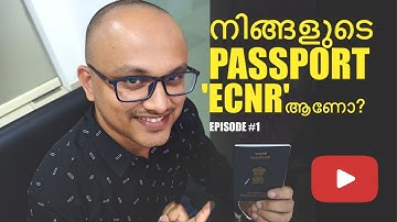 ECR & ECNR Passport Difference. നിങ്ങളുടെ പാസ്പോർട്ട്‌ ECR ആണോ  ECNR ആണോ? GULF JOBS TIPS - EPISODE 1
