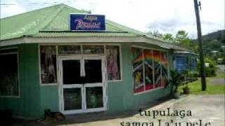 Video thumbnail of "Samoan Song: Tupulaga - Samoa La'u Pele"