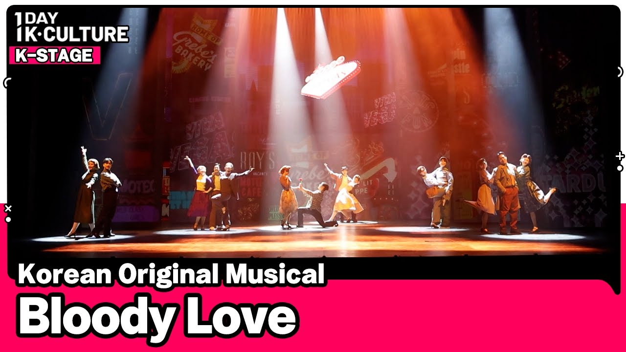[1DAY 1K-CULTURE: K-STAGE] Ep.19 Korean Original Musical 《Bloody Love》