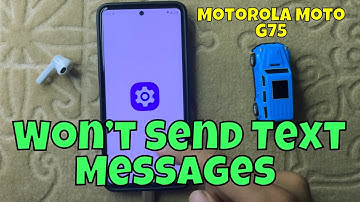 How to Fix If Motorola Moto G75 Won’t Send Text Messages