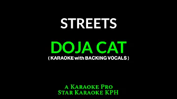 Doja Cat - Streets ( KARAOKE with BACKING VOCALS )