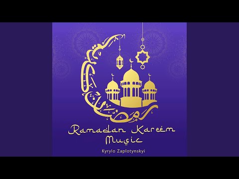 Ramadan Kareem Music