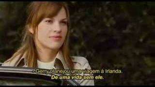 P.S. Eu Te Amo (2007) - Trailer Legendado