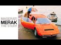 Maserati Merak: The Story