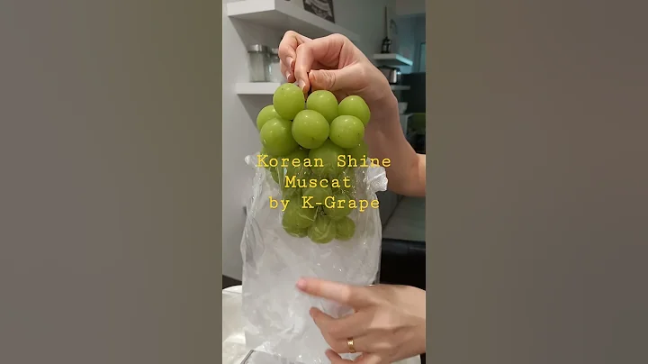Korean Shine Muscat - 天天要闻