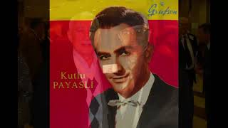 Acıların Senden Vefalı Çıktı - Kutlu Payaslı