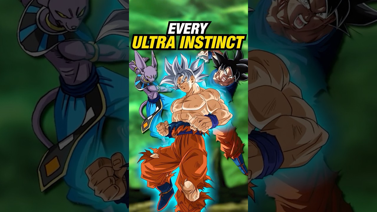 Every Type of Ultra Instinct