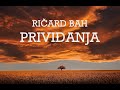 Ričard Bah: Priviđanja