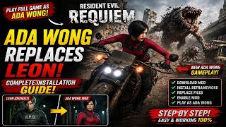 🔥 How to Install & Use Ada Wong Mod Replace Leon  – Complete Guide | Resident Evil Requiem (PC) 🔥