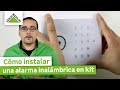 Cómo instalar una alarma inalámbrica en kit (Leroy Merlin)