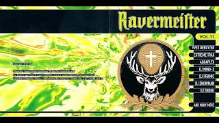 VA - Ravermeister Vol. 11 (CD 1) [HQ]