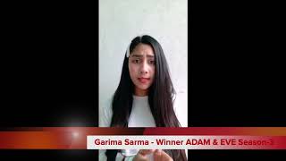 Beautiful Message from Garima Sarma - Winner of ADAM & EVE Season 3 | DHE News