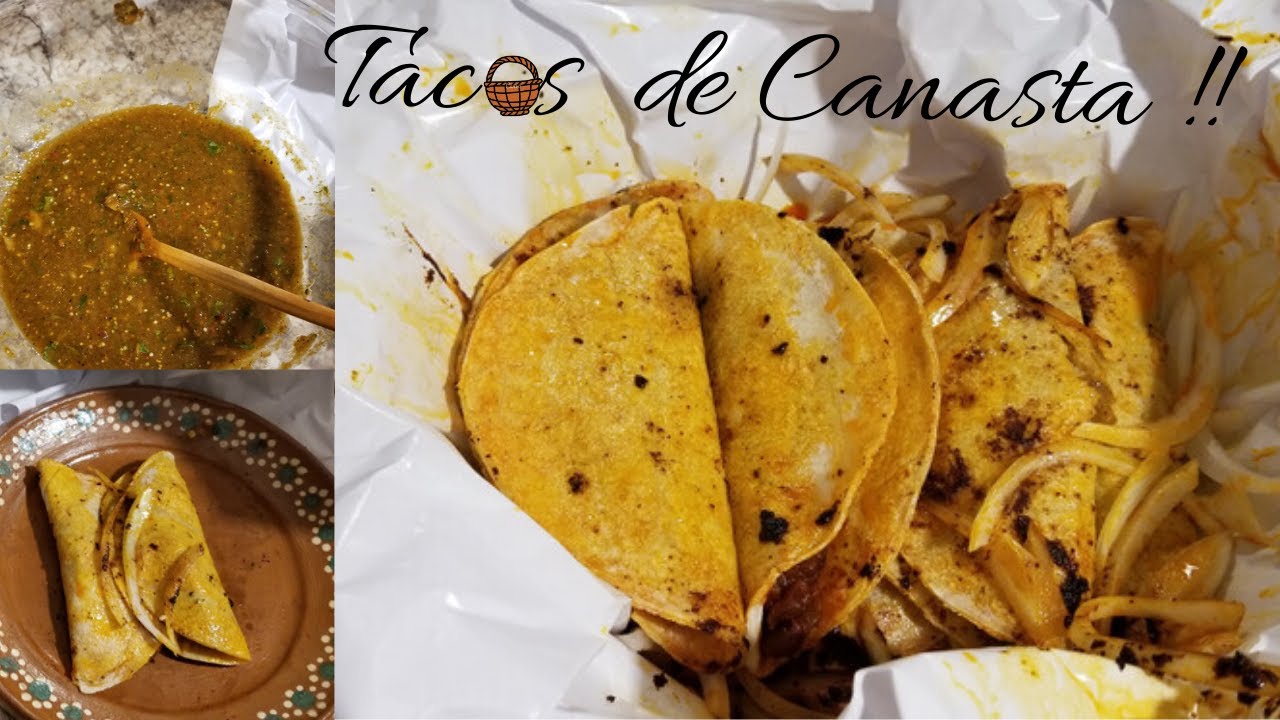 TACOS DE CANASTA RECETA Y UNA SUPER SALSA YouTube