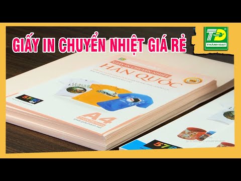 ☘️Giấy in chuyển nhiệt Hàn Quốc -  Giấy in chuyển nhiệt giá rẻ