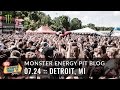 2015 Monster Energy Pit Blog: Detroit