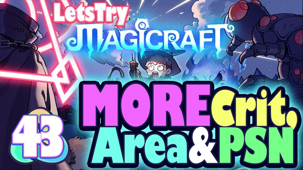 All the Broken Things!? Let's Play Magicraft Ep 43