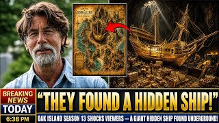 Oak Island Season 13 SHOCKS Viewers — A Giant Hidden Ship Found Underground!