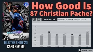 How Good Is 87 Prospects Christian Pache? (Card Review From A Top 50 Player) [MLB The Show 20]